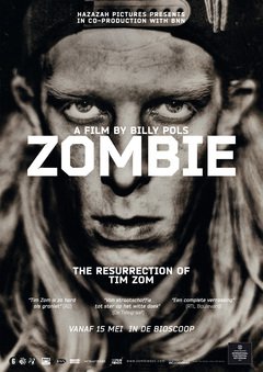 Zombie; The Resurrection of Tim Zom - poster