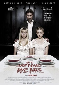 We Are What We Are - poster