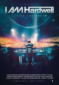 I AM Hardwell – Living the Dream - poster