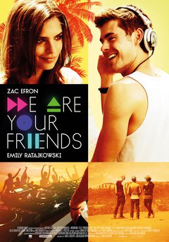 We Are Your Friends - poster