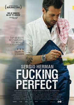 Sergio Herman, Fucking Perfect - poster