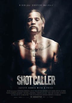 Shot Caller - poster