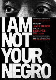 I Am Not Your Negro - poster