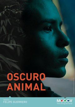 Oscuro Animal - poster