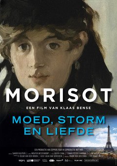 Morisot - Moed, Storm en Liefde - poster