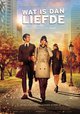 Wat is dan Liefde