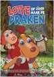Lotte op zoek naar de draken