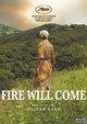 Fire will come
