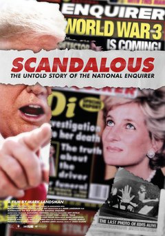 Scandalous: The Untold Story Of The National Enquirer - poster