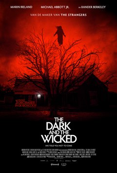 The Dark and the Wicked - poster