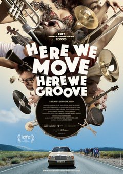 Here We Move Here We Groove - poster