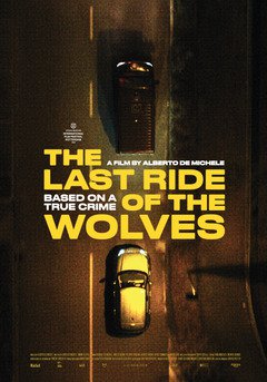 The Last Ride of the Wolves - poster