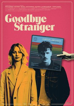 Goodbye Stranger - poster