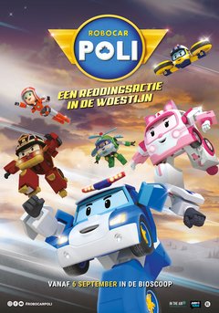 Robocar Poli 2 – Een reddingsactie in de woestijn - poster
