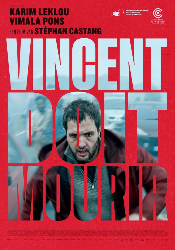 Vincent Doit Mourir (2023) - film - Filmladder