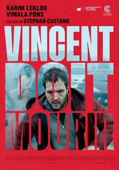 Vincent Doit Mourir - poster
