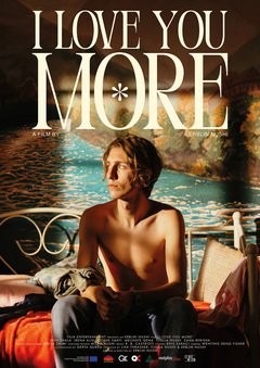 I Love You More - poster