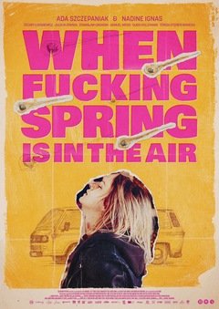 When F***ing Spring is in the Air - poster