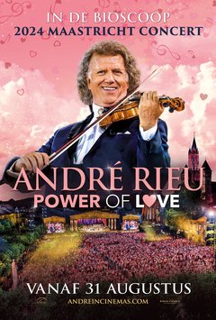 André Rieu's 2024 Maastricht Concert: Power of Love - poster