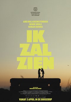 Ik Zal Zien - poster