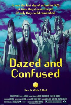 Dazed and Confused - poster
