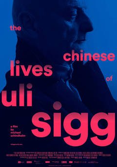 The Chinese Lives of Uli Sigg - poster