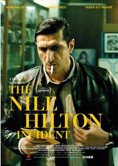The Nile Hilton Incident - poster