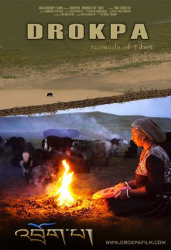 Drokpa, The Last Tibetan Nomads - poster