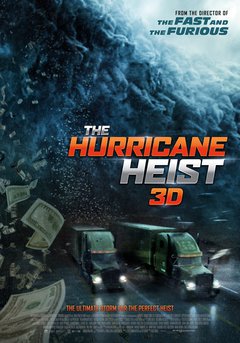 The Hurricane Heist - poster