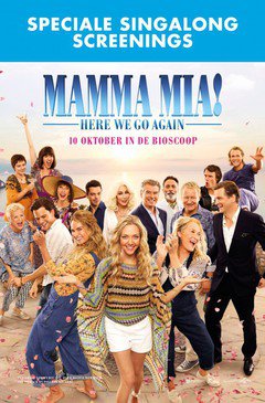Mamma Mia! Here we go again – sing along