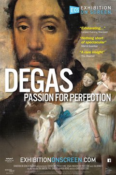 Degas: Passion for Perfection - poster