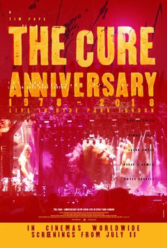 The Cure Anniversary Live in Hyde Park - poster