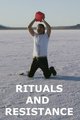 Rituals of Resistance