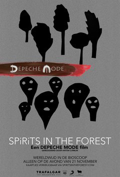 Depeche Mode: SPIRITS in the Forest - poster