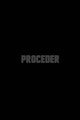 Proceder