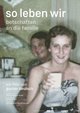 So leben wir: Botschaften an die Familie