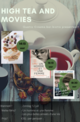 High Tea and Movies