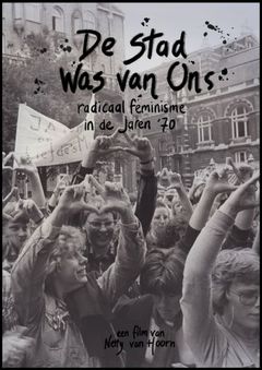 De stad was van ons, radicaal feminisme in de jaren ’70