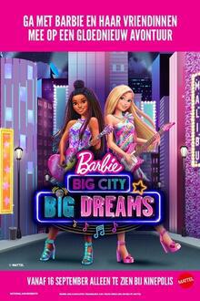 Barbie: Grote Stad, Grote Dromen - poster