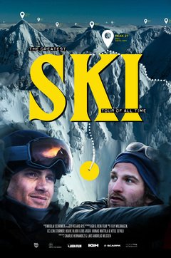 Ski - The Greatest Ski Tour of All Time - poster