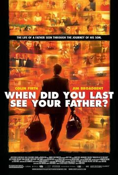 And When Did You Last See Your Father? - poster