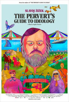 The Pervert's Guide to Ideology - poster