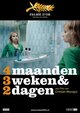 4 Maanden, 3 Weken & 2 dagen