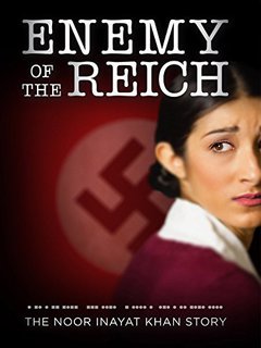 Enemy of the Reich: The Noor Inayat Khan Story - poster