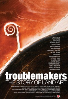 Troublemakers: The Story of Land Art - poster