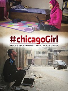#chicagoGirl: The Social Network Takes on a Dictator - poster