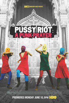 Pussy Riot: A Punk Prayer - poster