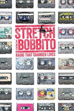 Stretch and Bobbito: Radio That Changed Lives - poster