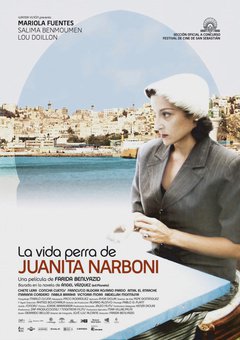 La vida perra de Juanita Narboni - poster