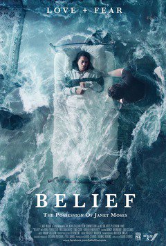 Belief: The Possession of Janet Moses - poster